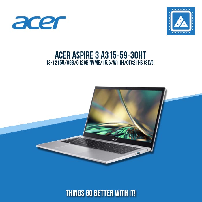 ACER ASPIRE 3 A315-59-30HT I3-1215U/8GB/512GB NVME | BEST FOR STUDENTS LAPTOP ACER ASPIRE 3 A315-59-30HT I3-1215U/8GB/512GB NVME | BEST FOR STUDENTS LAPTOP